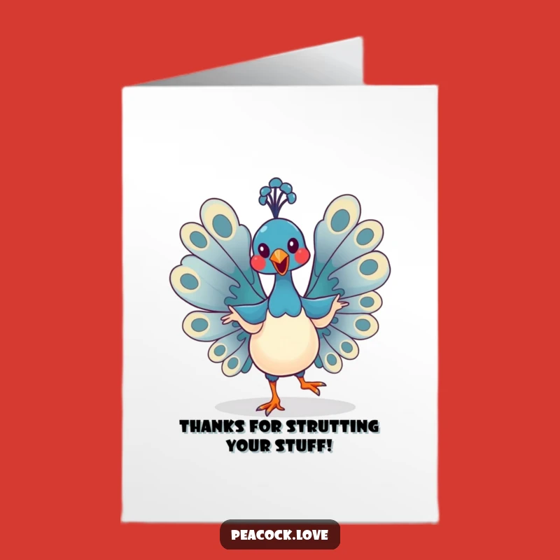 Free Printable Thank You Card: Humorous Kawaii Peacock Dance Download